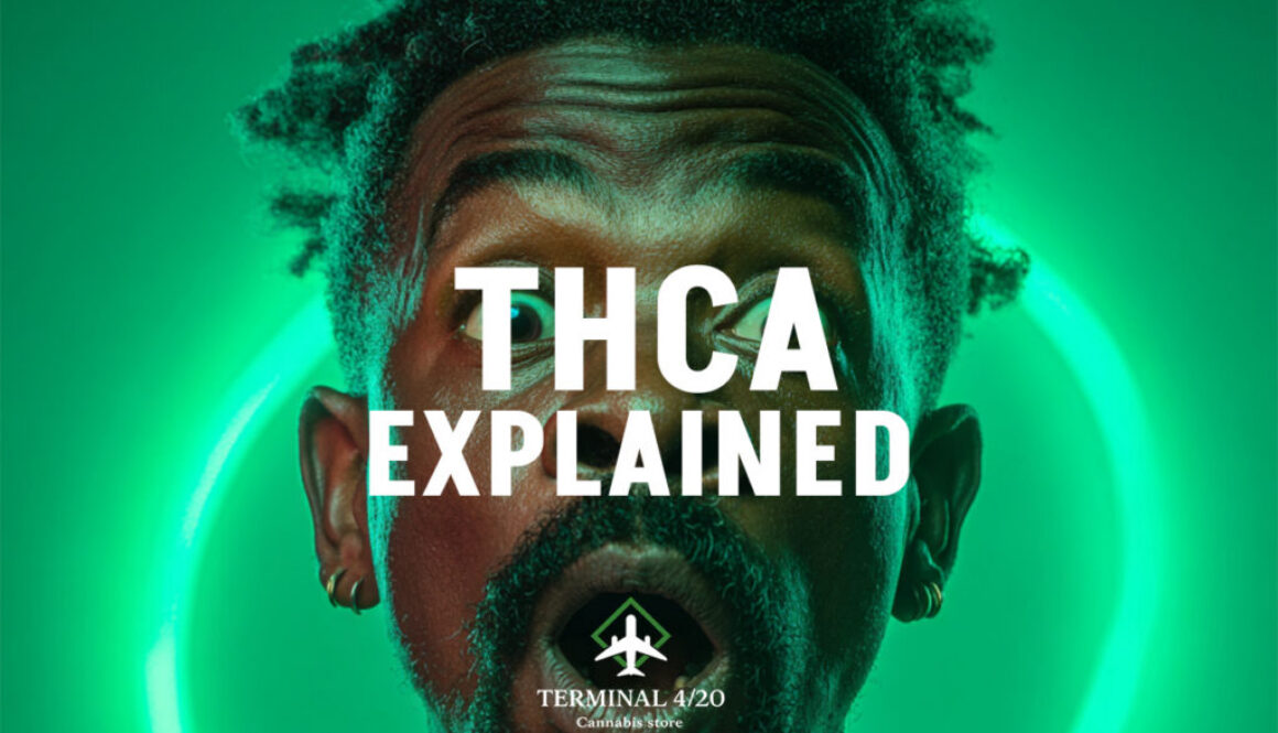 Blog_Terminal420THCA Explained V3